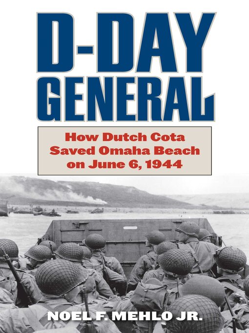 Title details for D-Day General by Noel F. Mehlo - Wait list